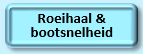 Roeihaal & bootsnelheid